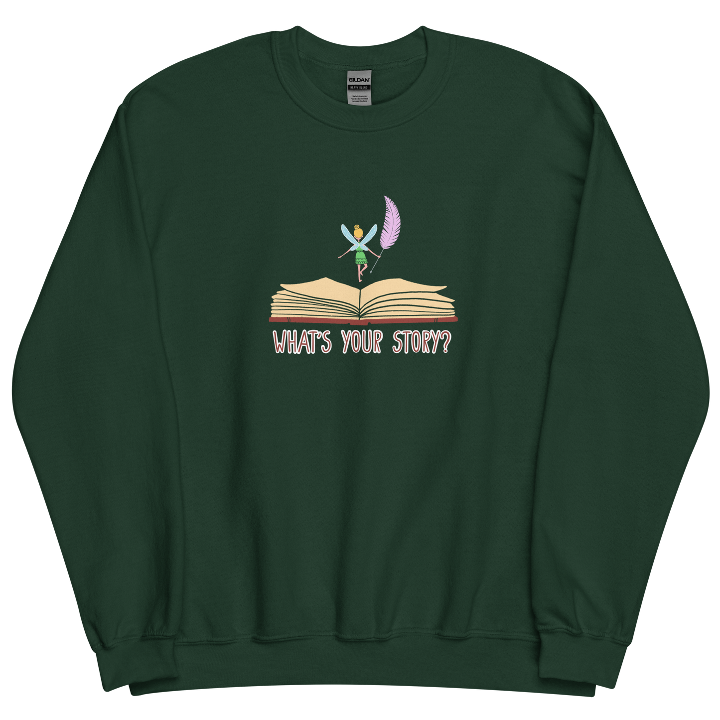 "What's your story?" Sweatshirt